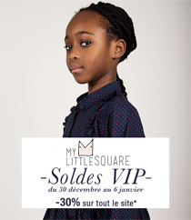 Soldes VIP My little Square