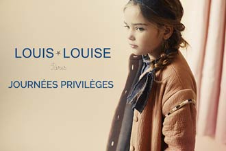 Journées privilèges Louis Louise