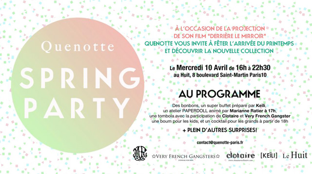 Save the date : Quenotte SPRING PARTY