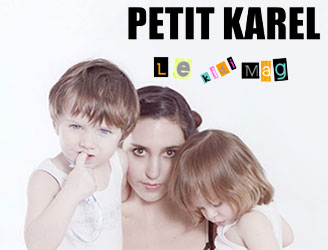 Blog’Select : Petit Karel and Co AH13/14