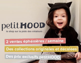 PetitHood, un nouveau concept