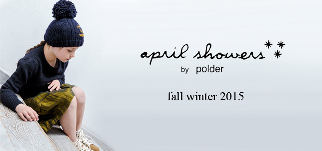 Collection April Showers automne hiver 2015 2016