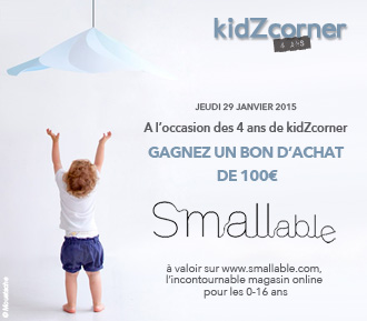 Smallable fête les 4 ans de kidZcorner [CONCOURS INSIDE]