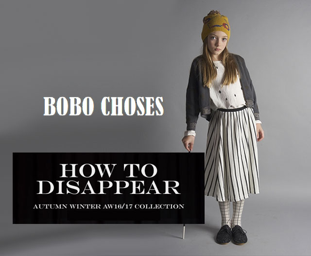 Bobo Choses Collection automne hiver 2016 /2017