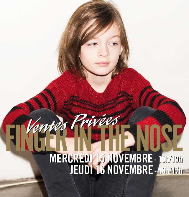 Vente privée Finger in the nose